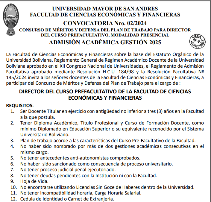 CONVOCATORIA Nro. 02/2024 CONSURSO DE MÉRITOS Y DEFENSA DEL PLAN DE TRABAJO PARA DIRECTOR DEL CURSO PREFACULTATIVO, MODALIDAD PRESENCIAL ADMISIÓN ACADÉMICA GESTIÓN 2025